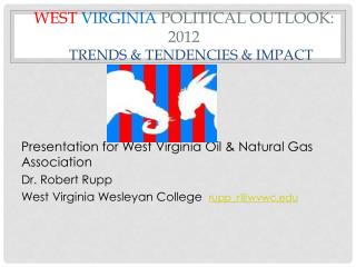 West Virginia Political Outlook: 2012 Trends &amp; Tendencies &amp; Impact