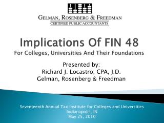 Implications O f FIN 48 For Colleges, Universities A nd Their Foundations
