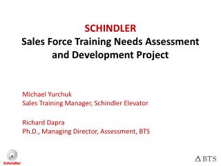 SCHINDLER Sales Force Training Needs Assessment and Development Project