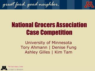 National Grocers Association Case Competition