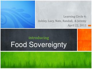introducing Food Sovereignty