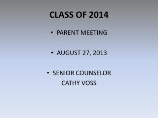 CLASS OF 2014