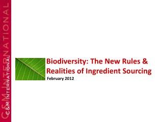 Biodiversity: The New Rules &amp; Realities of Ingredient Sourcing