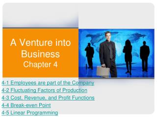 A Venture into Business Chapter 4