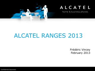 ALCATEL RANGES 2013