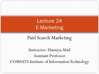 Lecture 24 E-Marketing