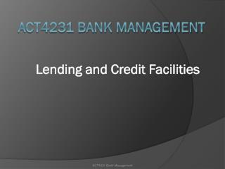 ACT4231 Bank Management