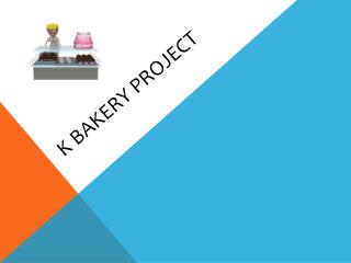 K Bakery Project