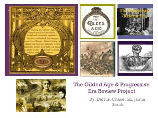 The Gilded Age &amp; Progressive Era Review Project