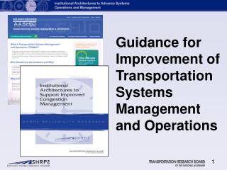 Guidance for Improvement of Transportation Systems Management and Operations