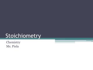 Stoichiometry