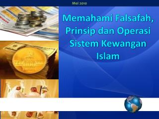 Memahami Falsafah , Prinsip dan Operasi Sistem Kewangan Islam