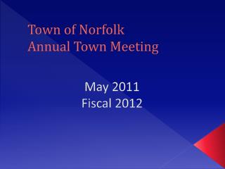 Town of Norfolk Annual Town Meeting