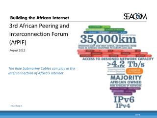 3rd African Peering and Interconnection Forum ( AfPIF )