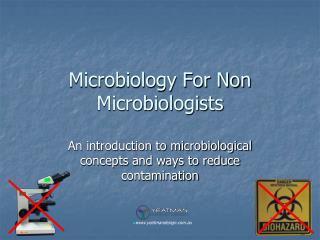 Microbiology For Non Microbiologists