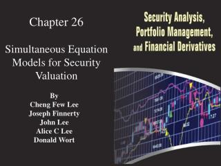 Chapter 26 Simultaneous Equation Models for Security Valuation