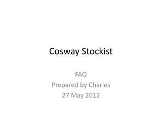 Cosway Stockist