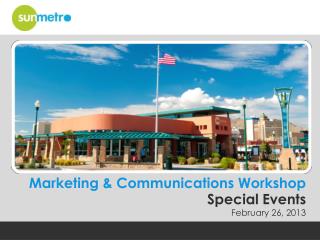 Marketing &amp; Communications Workshop