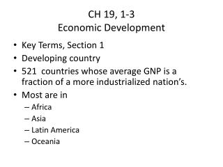 CH 19, 1-3 Economic Development