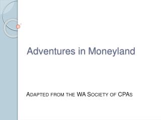 Adventures in Moneyland