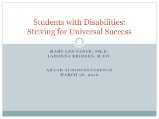Students with Disabilities: Striving for Universal Success
