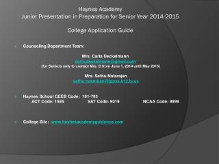 Haynes Academy Junior Presentation in Preparation for Senior Year 2014-2015 College Application Guide