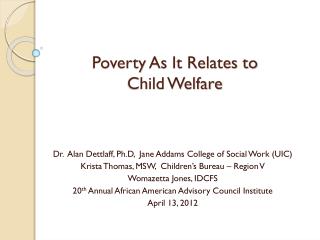 Poverty As It Relates to Child Welfare