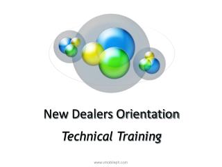 New Dealers Orientation