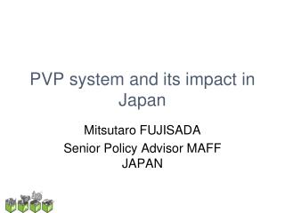 PVP system and its impact in Japan