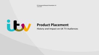 Product Placement History and Impact on UK TV Audiences