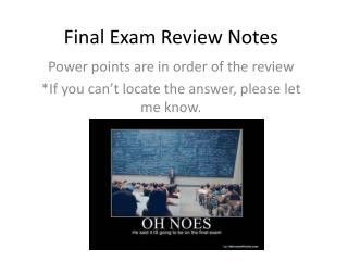 Final Exam Review Notes