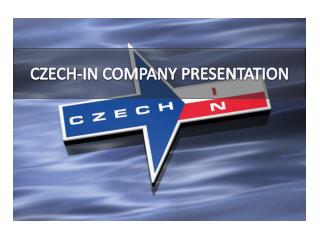CZECH-IN COMPANY PRESENTATION