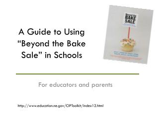 A Guide to Using “Beyond the Bake Sale” in Schools