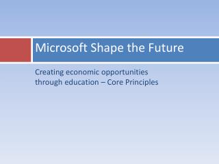 Microsoft Shape the Future