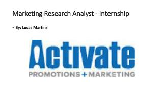 Marketing Research Analyst - Internship