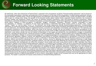 Forward Looking Statements