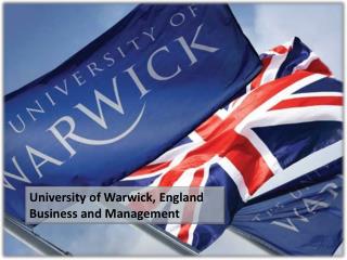 University of Warwick, England Business and Management