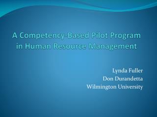 A Competency-Based Pilot Program in Human Resource Management