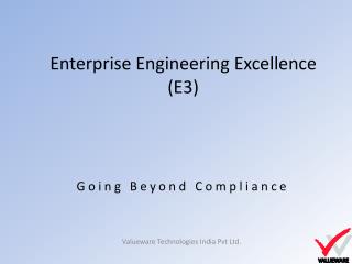 Enterprise Engineering Excellence (E3)