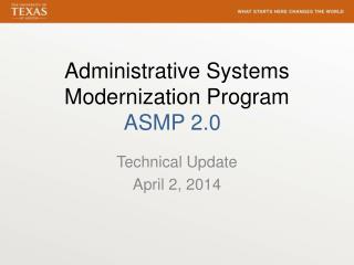 Administrative Systems Modernization Program ASMP 2.0