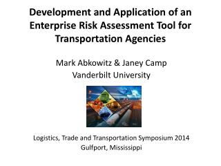 Development and Application of an Enterprise Risk Assessment Tool for Transportation Agencies