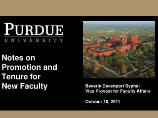 Notes on Promotion and Tenure for New Faculty