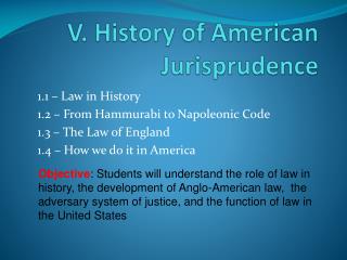 V. History of American Jurisprudence