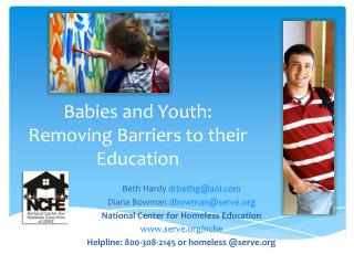 Babies and Youth: Removing Barriers to their Education