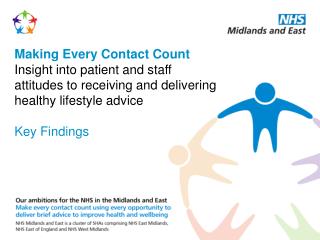 Making Every Contact Count Insight into patient and staff attitudes to receiving and delivering healthy lifestyle advice