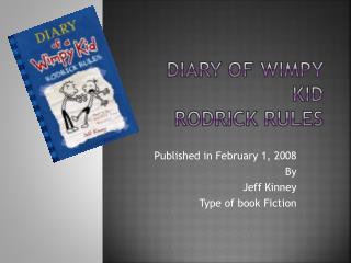 Diary of wimpy kid Rodrick rules