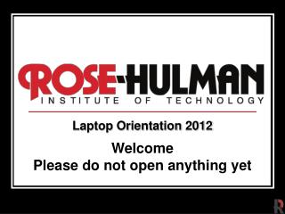 Laptop Orientation 2012