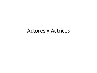 Actores y Actrices