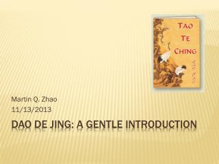Dao De Jing: a gentle Introduction