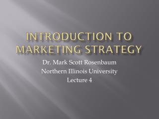 Introduction to marketing strategy